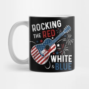 Rocking The Red White And Blue 4th Of July Guitar Music Independence Day Mug